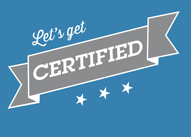 Let's get certified