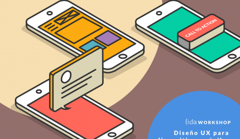 Imagen de IDA Workshop: Diseño UX para dispositivos móviles