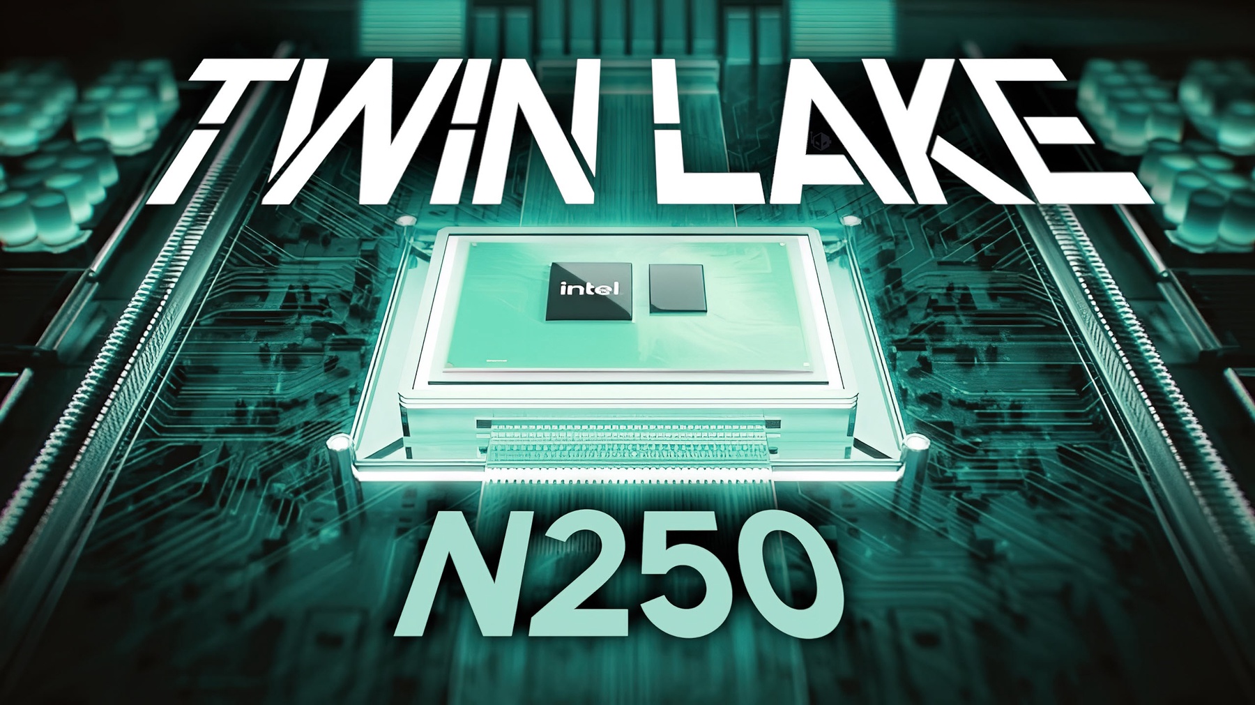 Intel's N250 'Twin Lake' CPU Poised to Succeed Alder Lake-N in Low-Power Devices