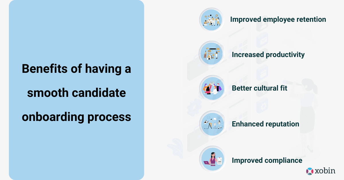 Benefits of having a smooth candidate onboarding process