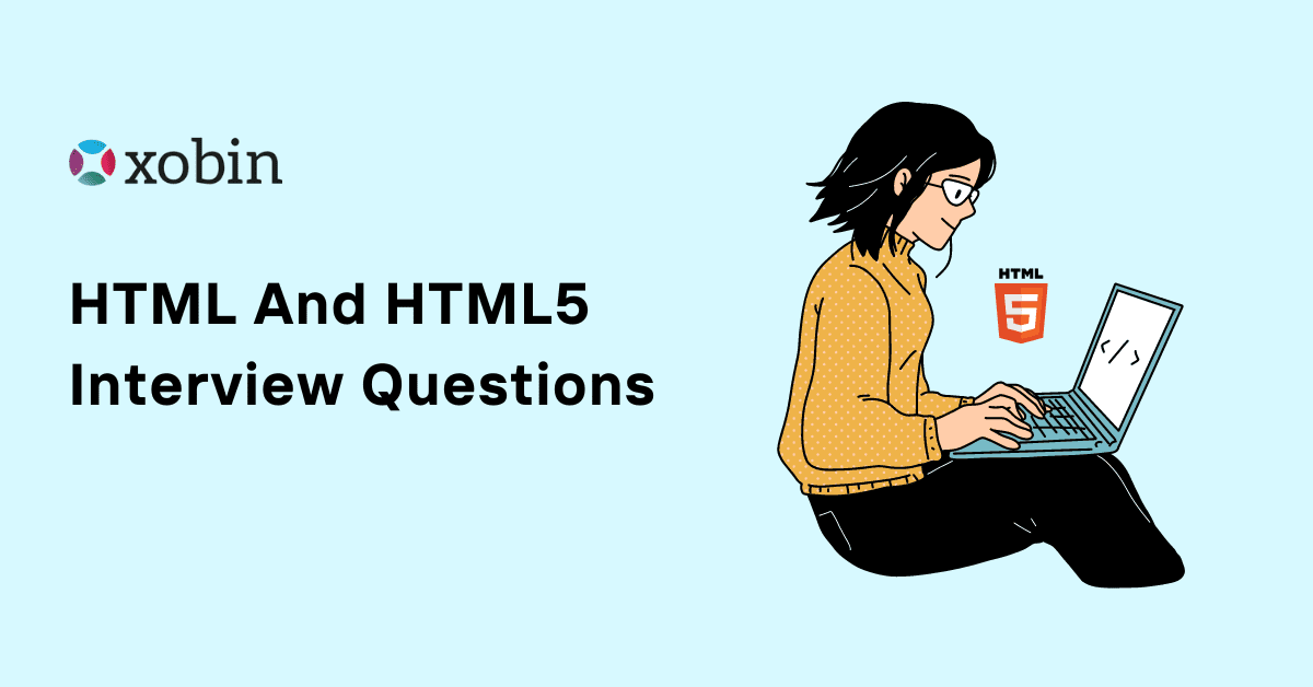 HTML And HTML5 Interview Questions