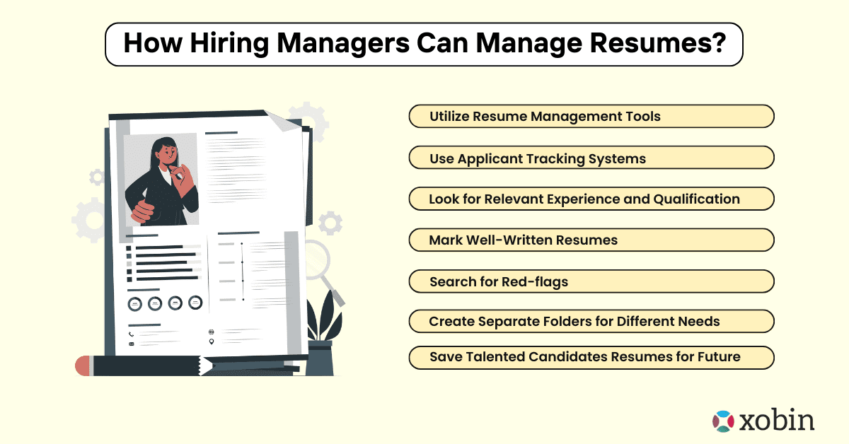 How Hiring Managers Can Manage Resumes?