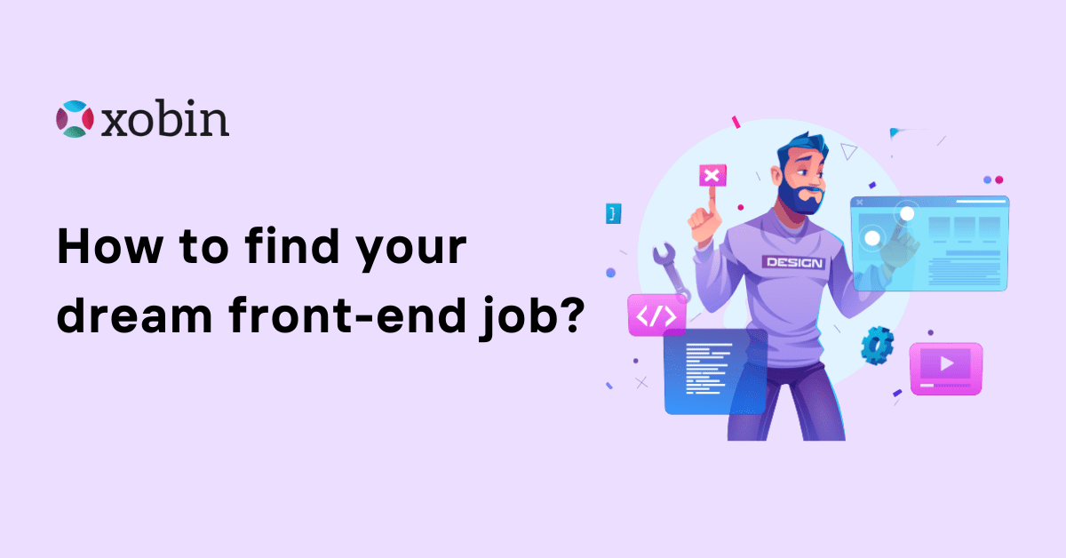 How to find your dream front-end job?