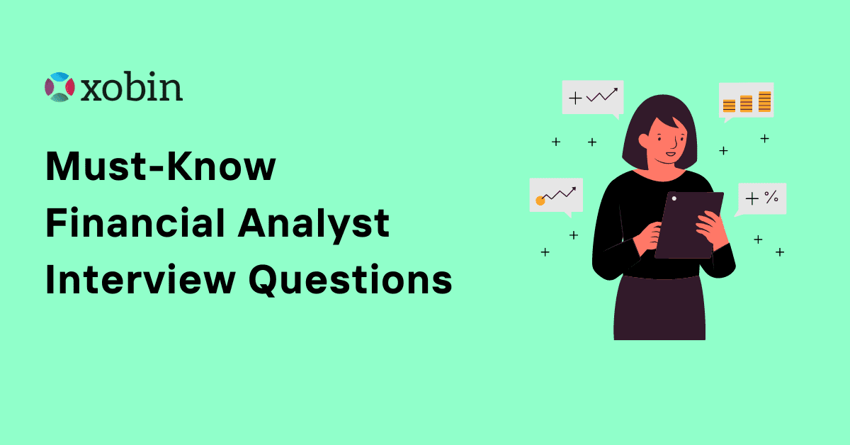 Must-Know Financial Analyst Interview Questions