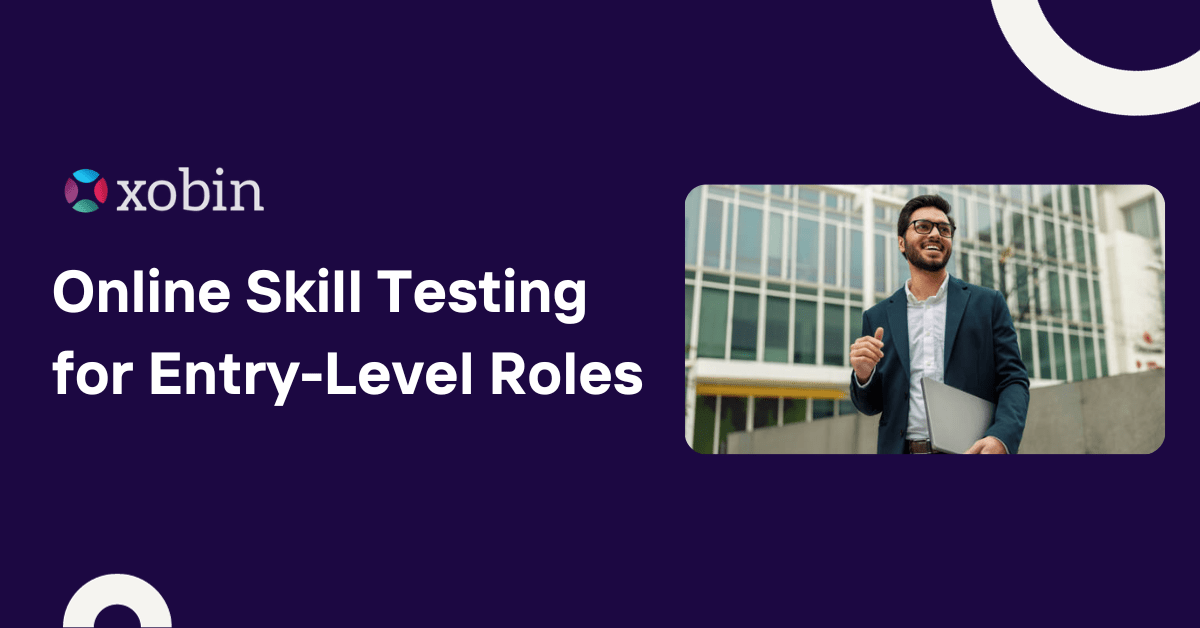 Online Skill Testing for Entry-Level Roles 