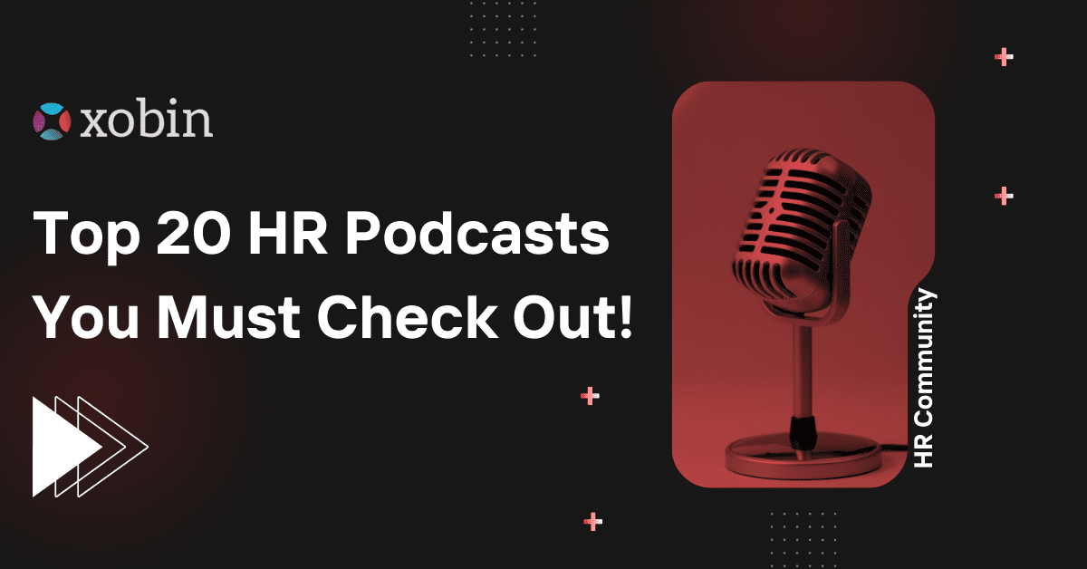 Top 20 Best HR Podcasts From HR for HR Community