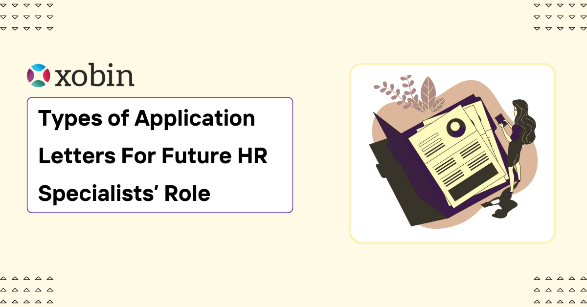 Types of Application Letters For Future HR Specialists' Role