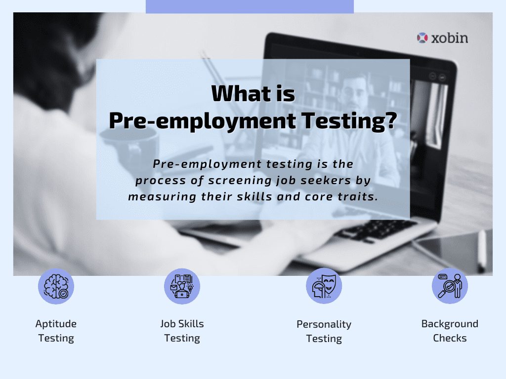 What is Pre-employment Testing?