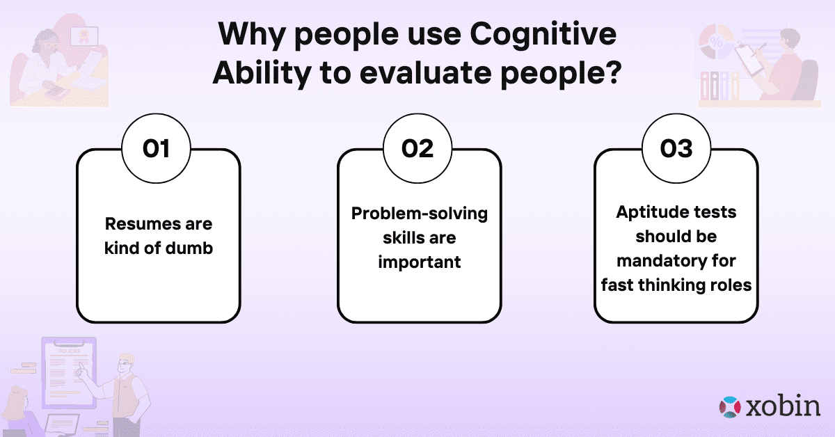 why people use Cognitive Ability to evaluate people