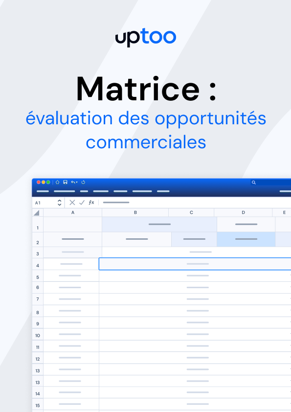 Pilotez votre machine de vente avec la matrice d’estimation commerciale