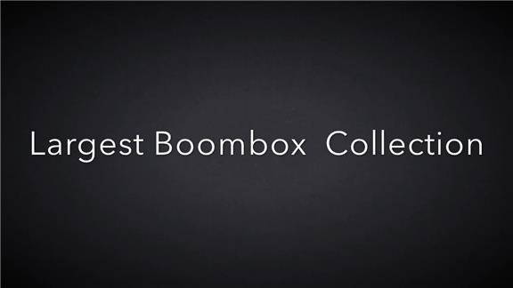 Largest Boombox Collection