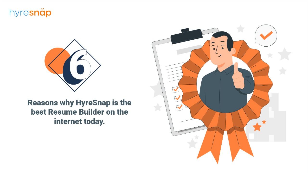 Hyresnap Resume Builder 6 Reasons Why It is Best In The Market