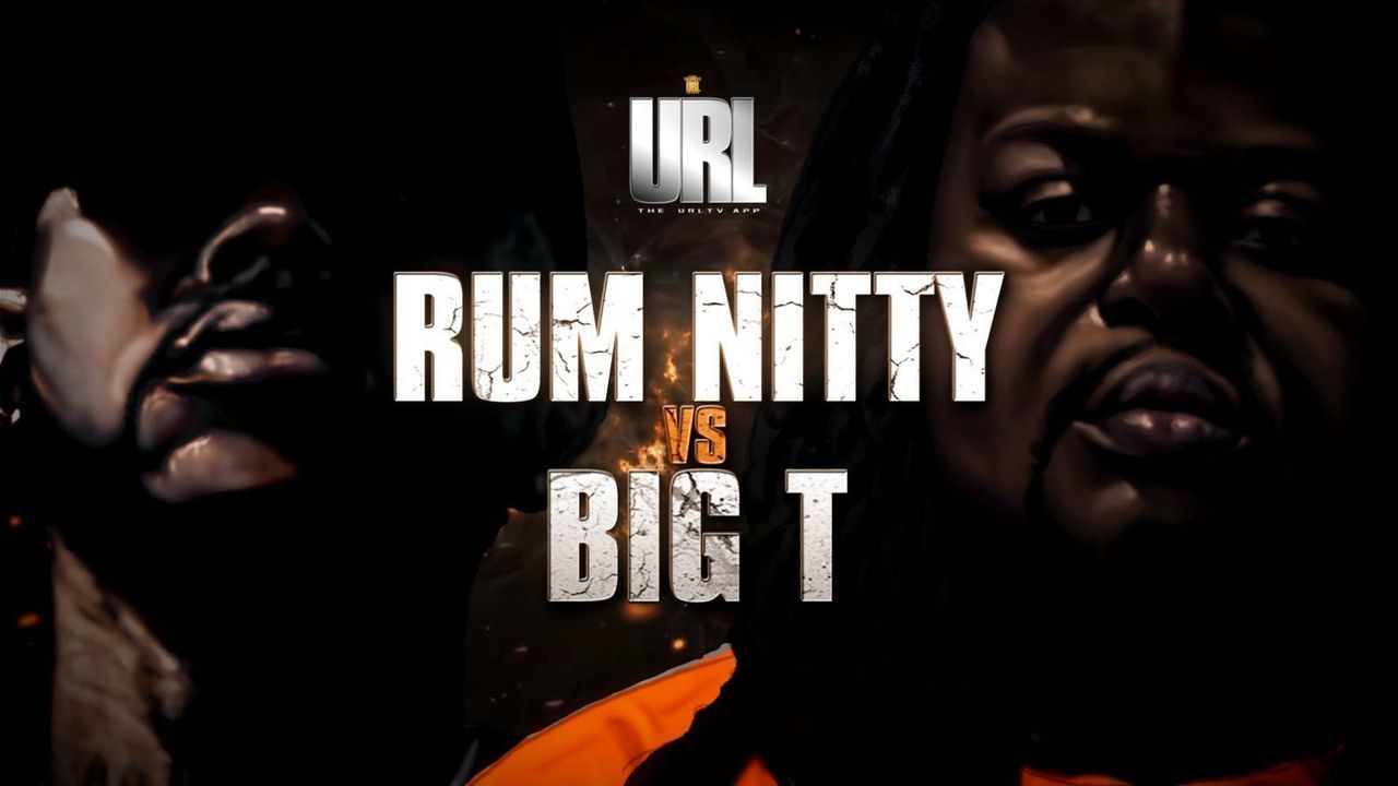 Rum Nitty vs Big T
