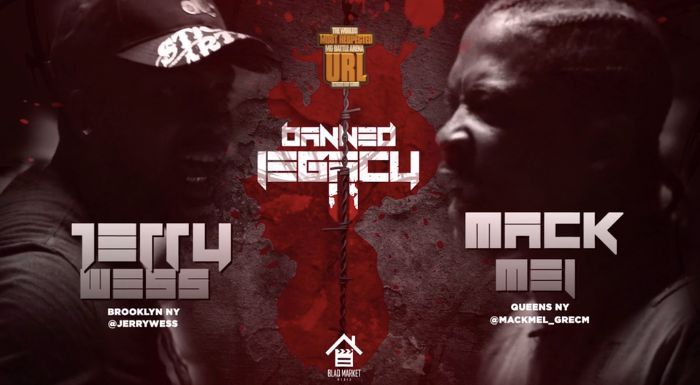 Mack Mel vs Jerry Wess
