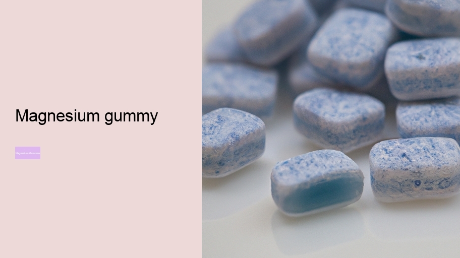 magnesium gummy