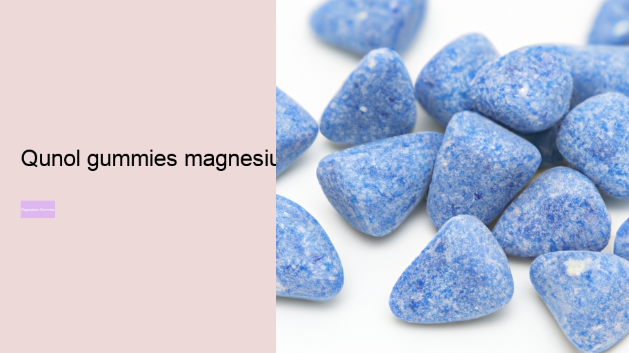 qunol gummies magnesium