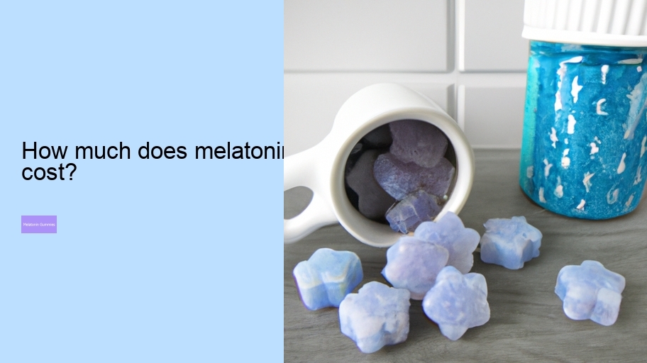 How much does melatonin cost?