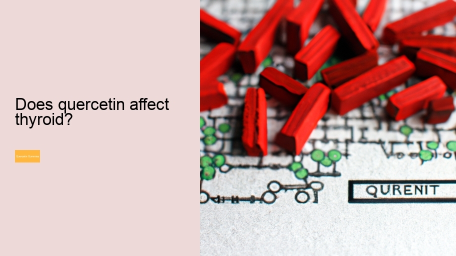 Does quercetin affect thyroid?