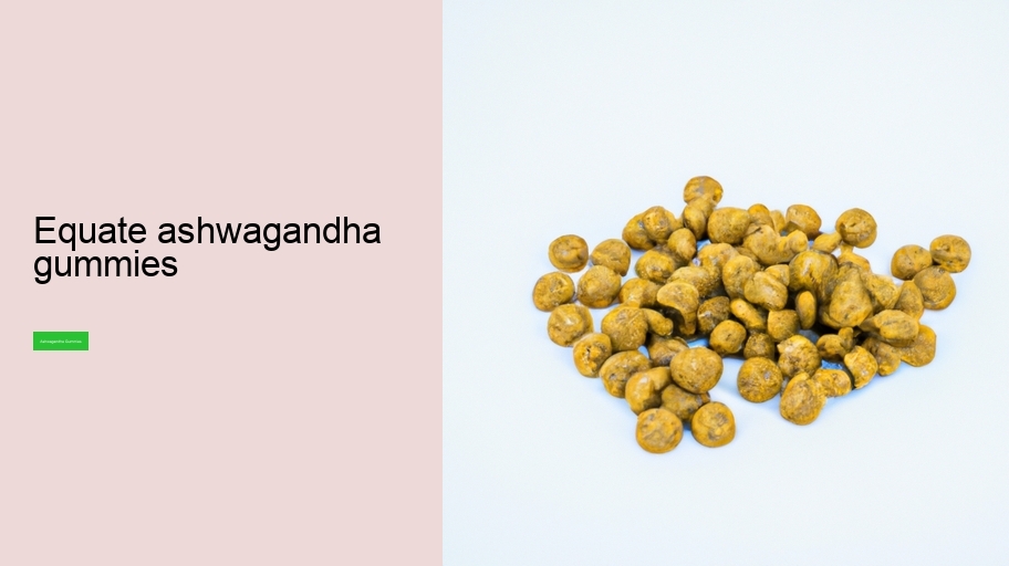 equate ashwagandha gummies