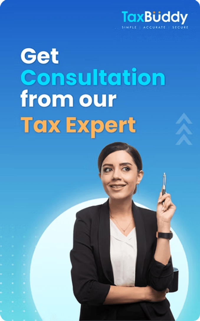 Get Consultation from our Tax Expert