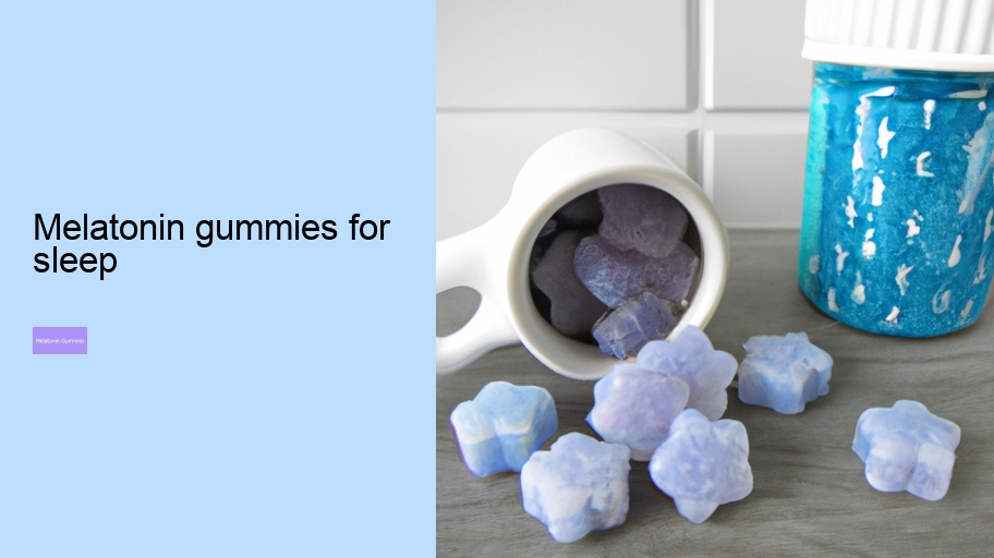 melatonin gummies for sleep