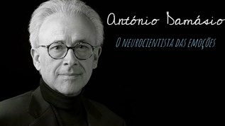 António Damásio, o neurocientista das emoções