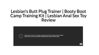 Lesbian's Butt Plug Trainer