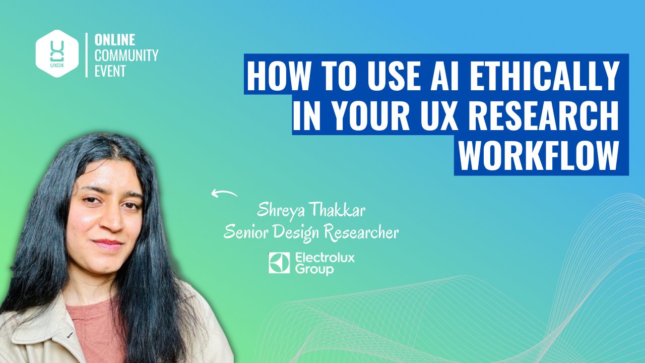 How to Use AI Ethically in Your UX Research Workflow by Shreya Thakkar ...