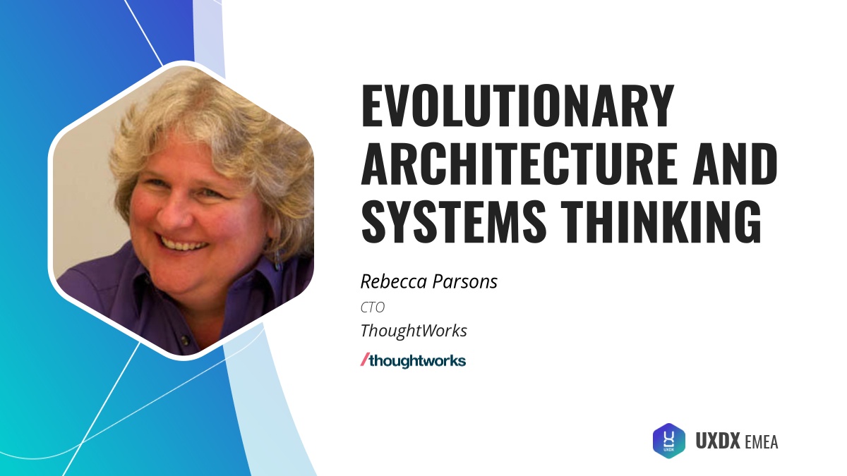Evolutionary Architecture And Systems Thinking