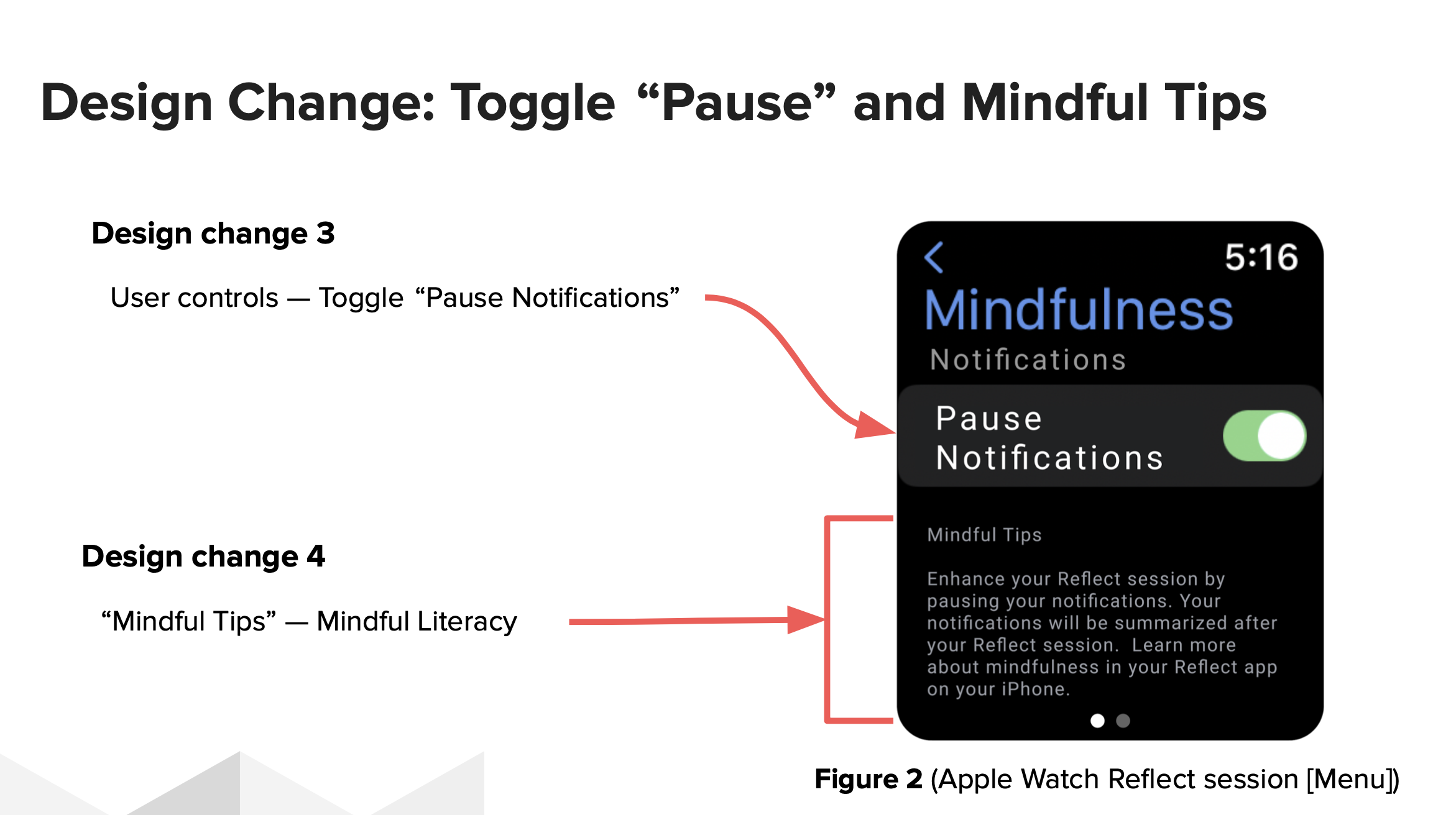 Toggle “Pause” and Mindful Tips. User control allows the user to toggle the pause notifications. Mindful Tips — Digital literacy with instructions to learn more about mindfulness on the iPhone