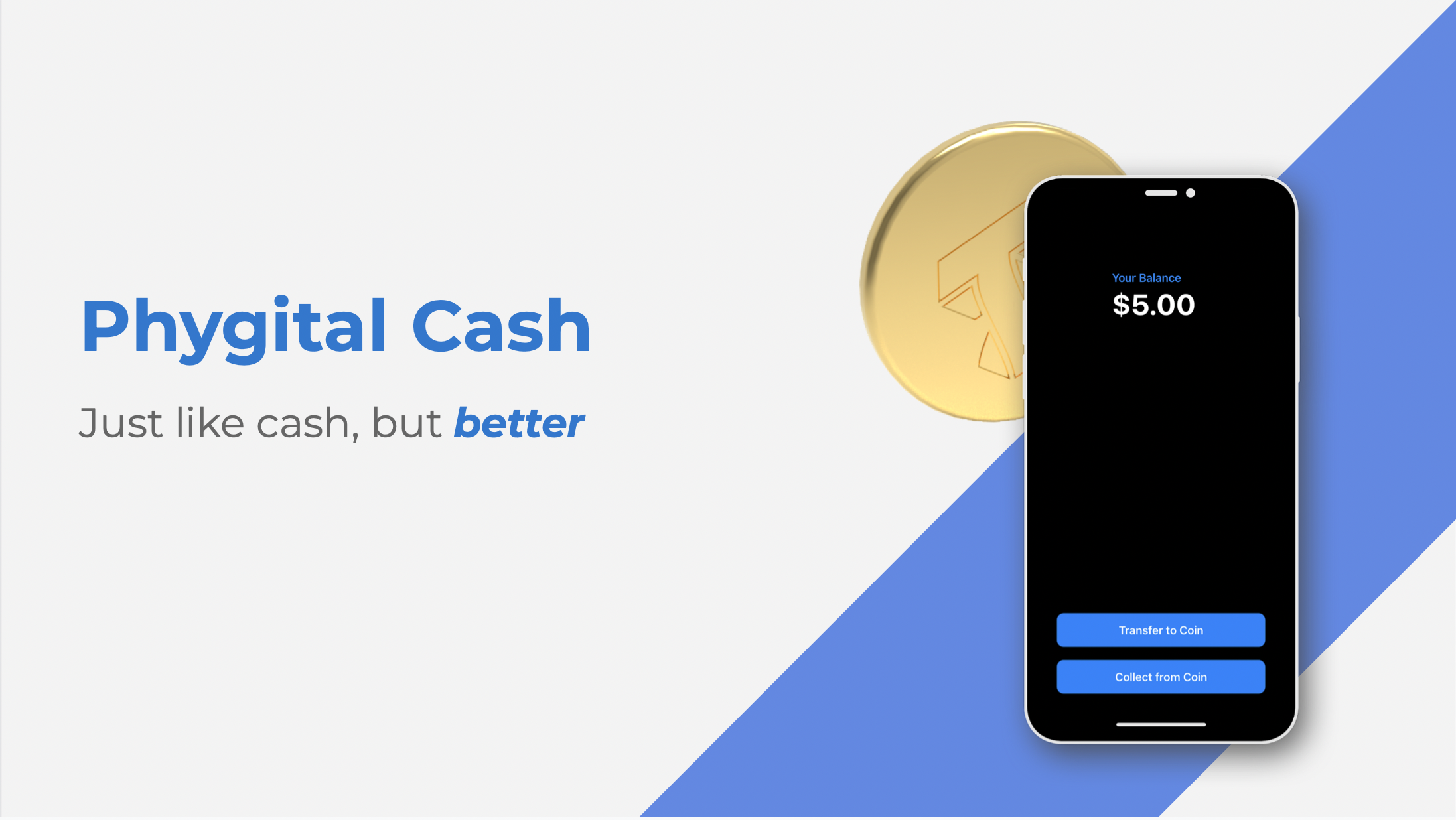 Phygital Cash