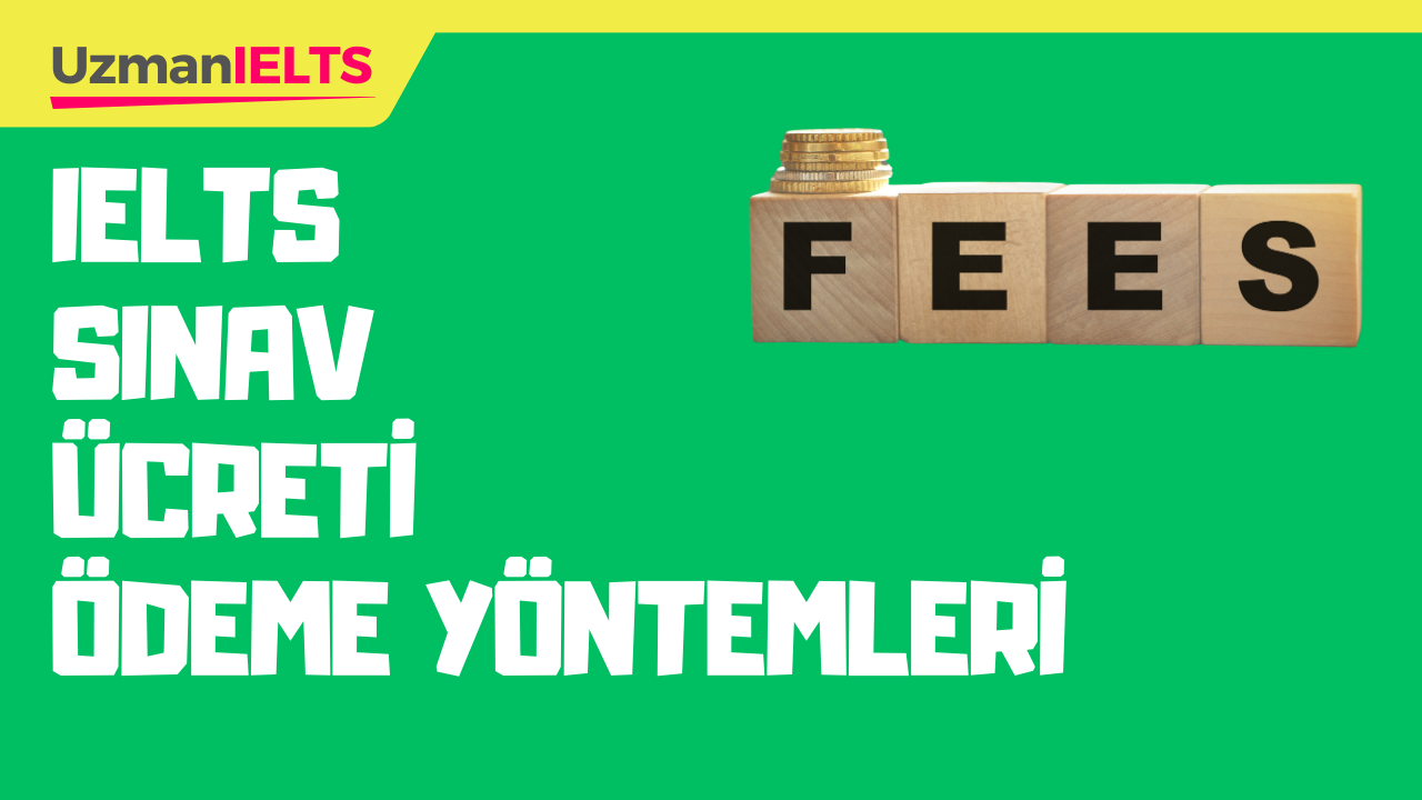 IELTS Sınav Ücreti