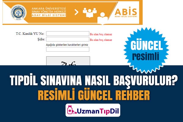 TIPDİL SINAVINA NASIL BAŞVURULUR? 2022 GÜNCEL RESİMLİ BAŞVURU KILAVUZU