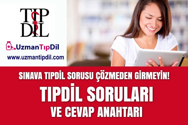 TIPDİL SINAV SORULARI