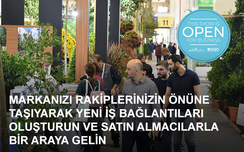 12-14 Kasım 2020’de Tüyap’ta gerçekleşecek The Flower and Plant Show’da hemen yerinizi ayırtın, fuarın sunacağı ticari fırsatlardan yararlanın