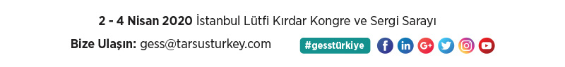 GESS Türkiye ve Türkiye ETZ, 2-4 Nisan 2020’de İstanbul Lütfi Kırdar Kongre ve Sergi Sarayı’nda gerçekleşecek.