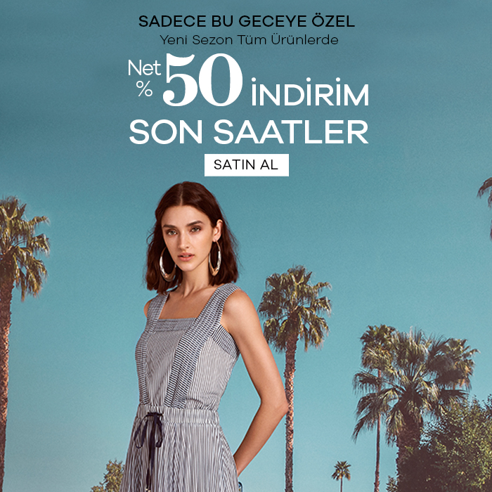 Net %50 İndirimde Son Saatler