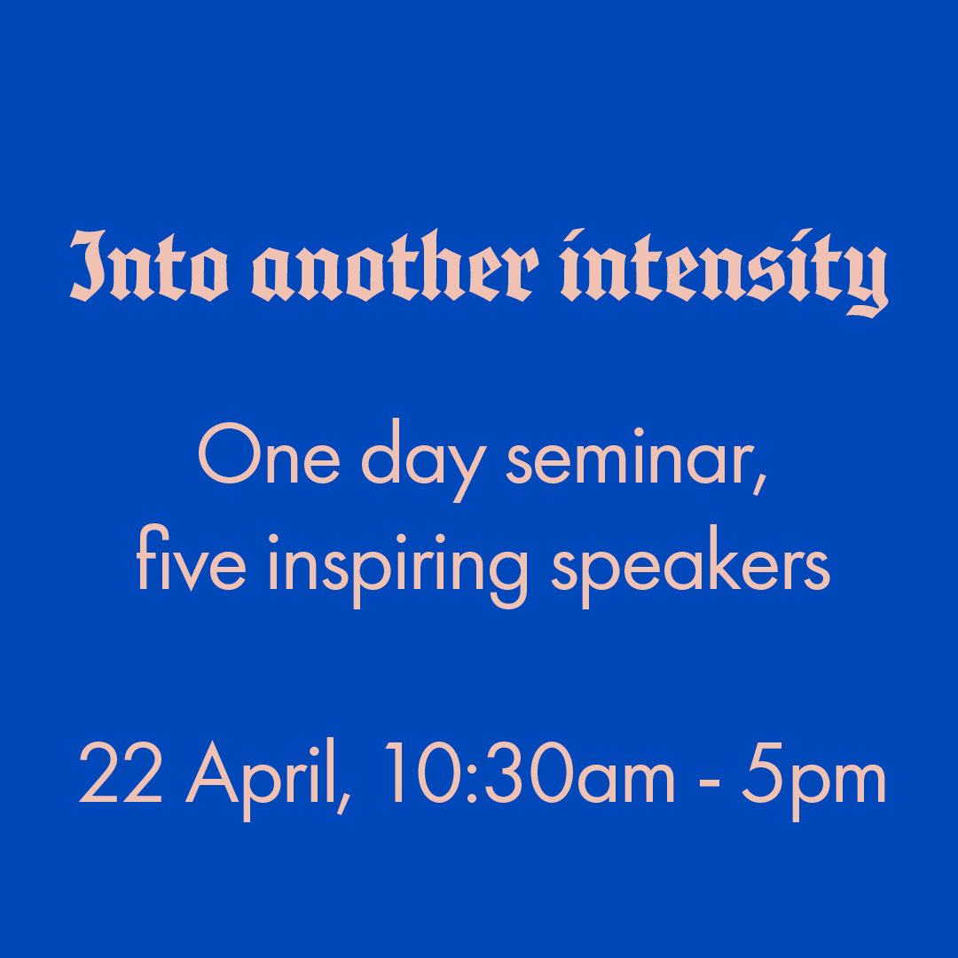 Into another intensity seminar single