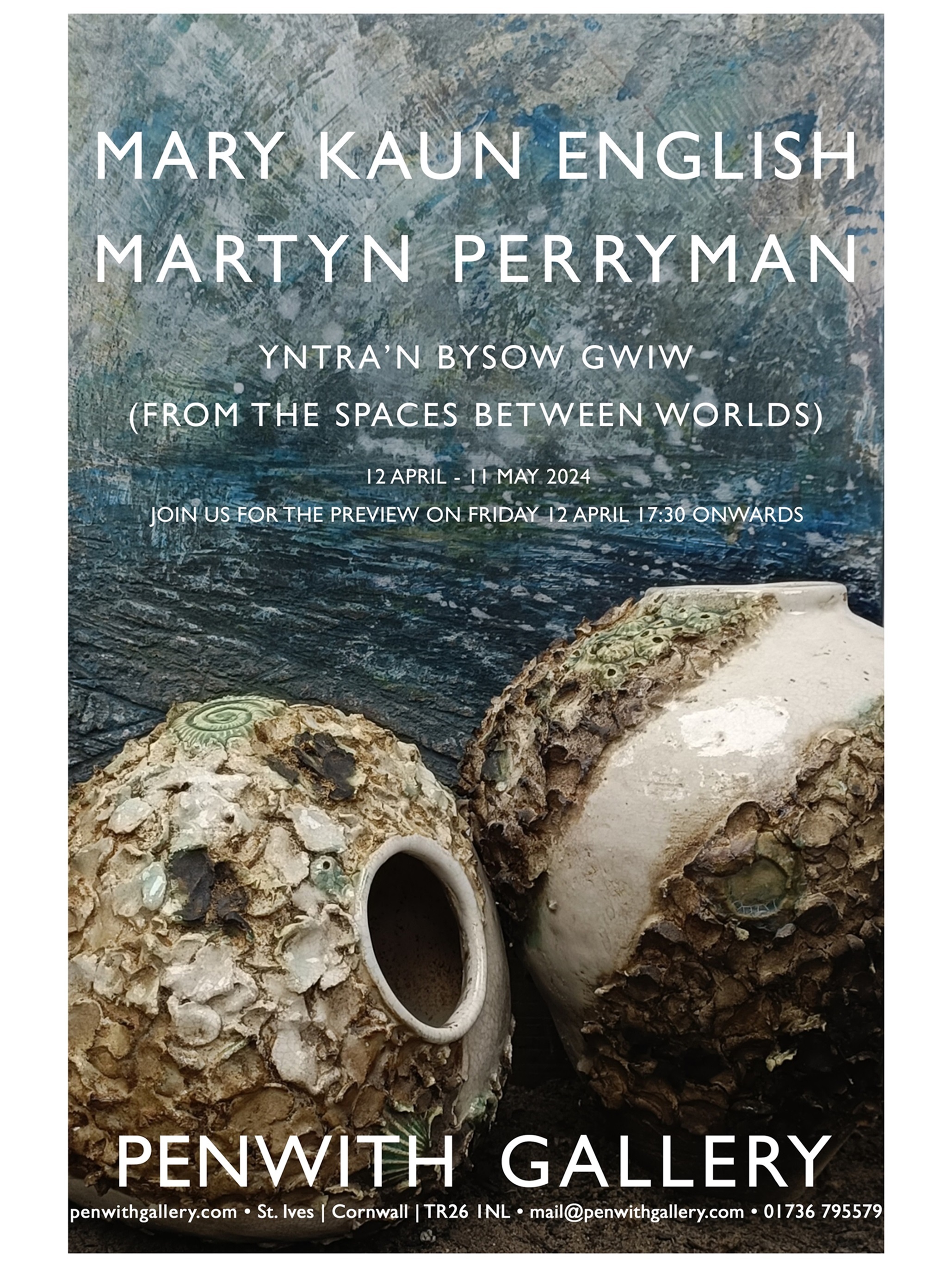 Mary Kaun English & Martyn Perryman | Yntra’n Bysow Gwiw (From the Spaces Between Worlds)