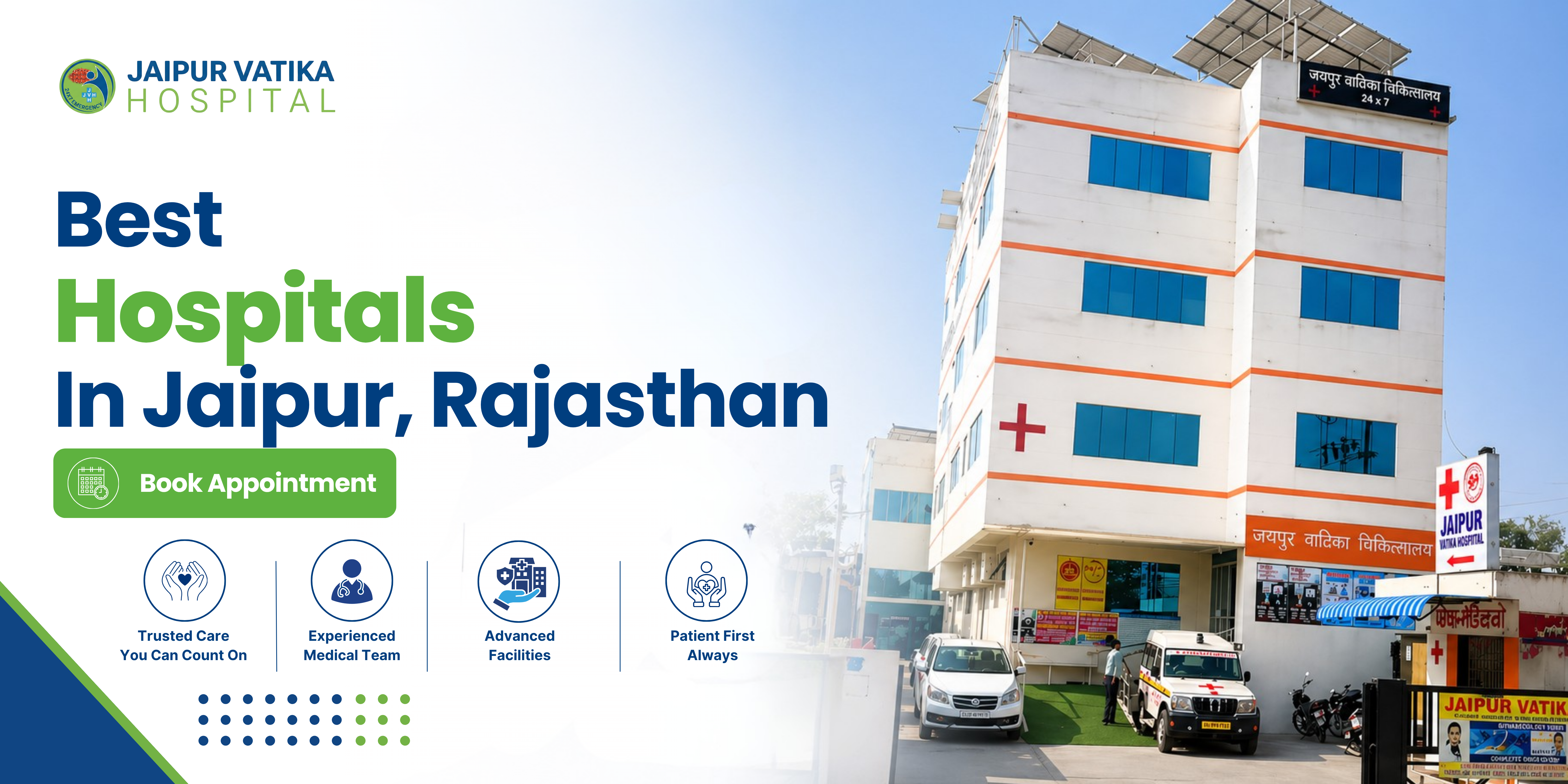 Best Hospitals in Jaipur, Rajasthan: A Guide for Families