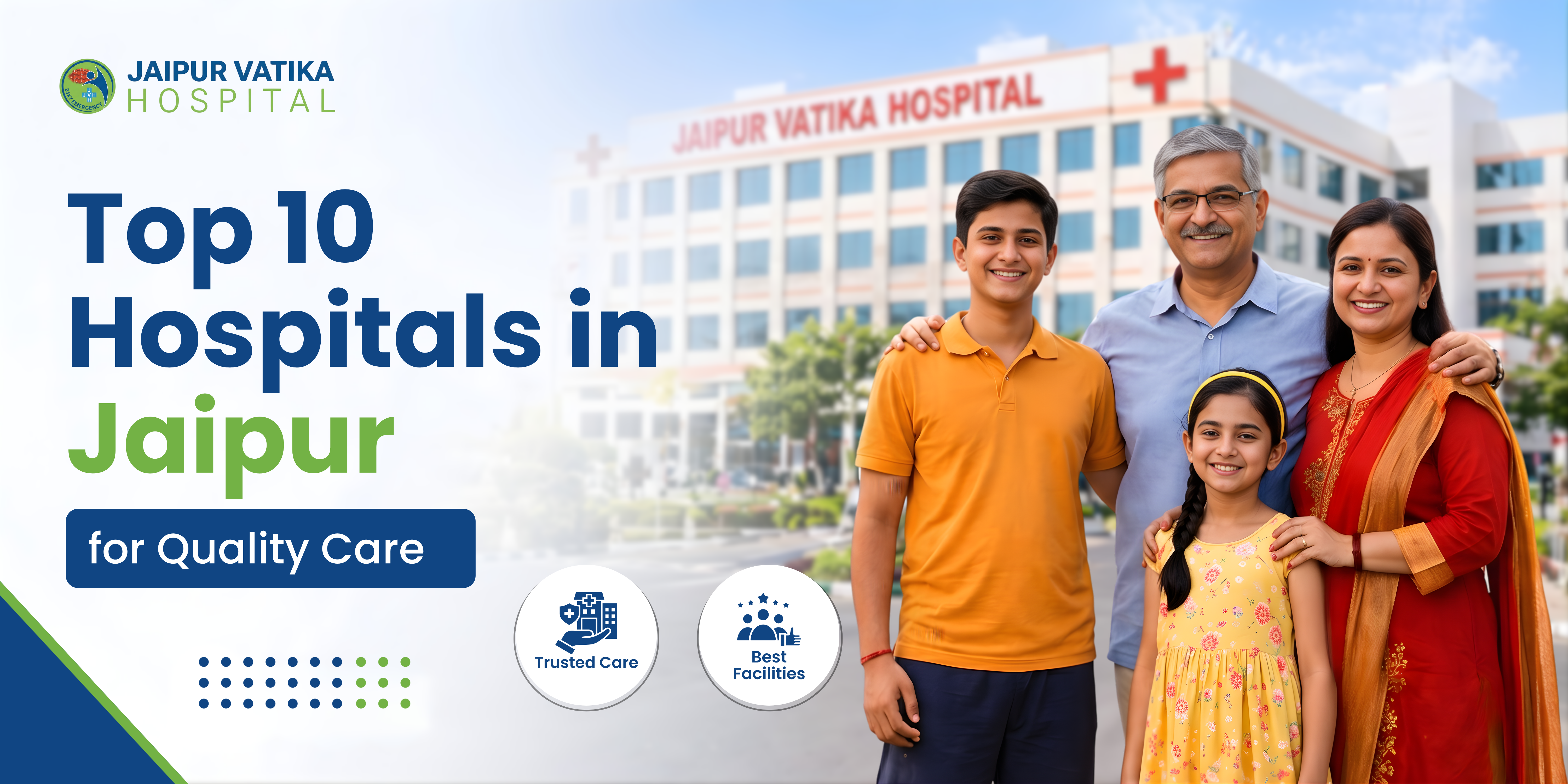 Top 10 Hospitals in Jaipur for Quality Care