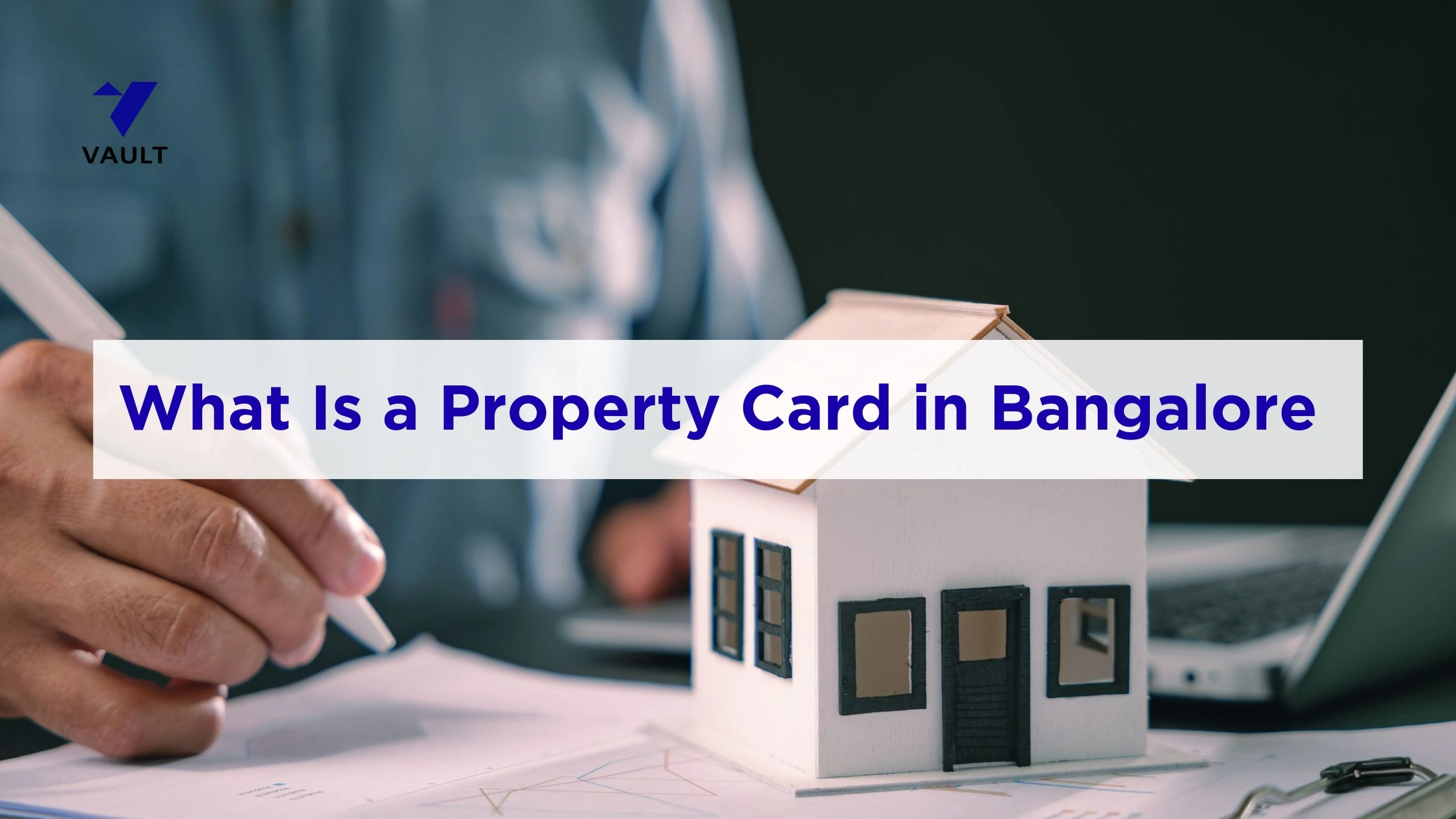 What Is a Property Card in Bangalore and How to Get One?