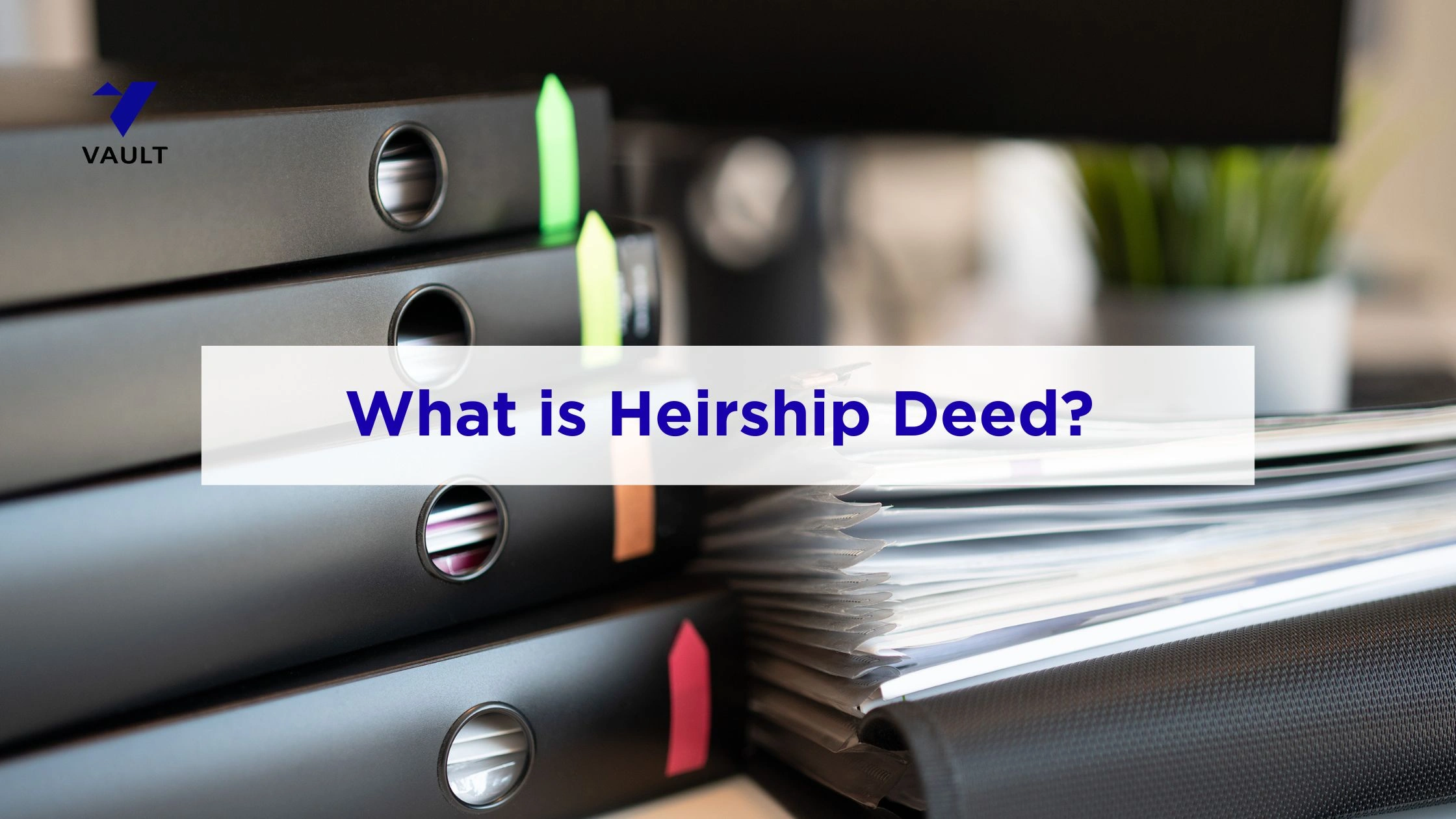 What is Heirship Deed & Certificate in Karnataka ?