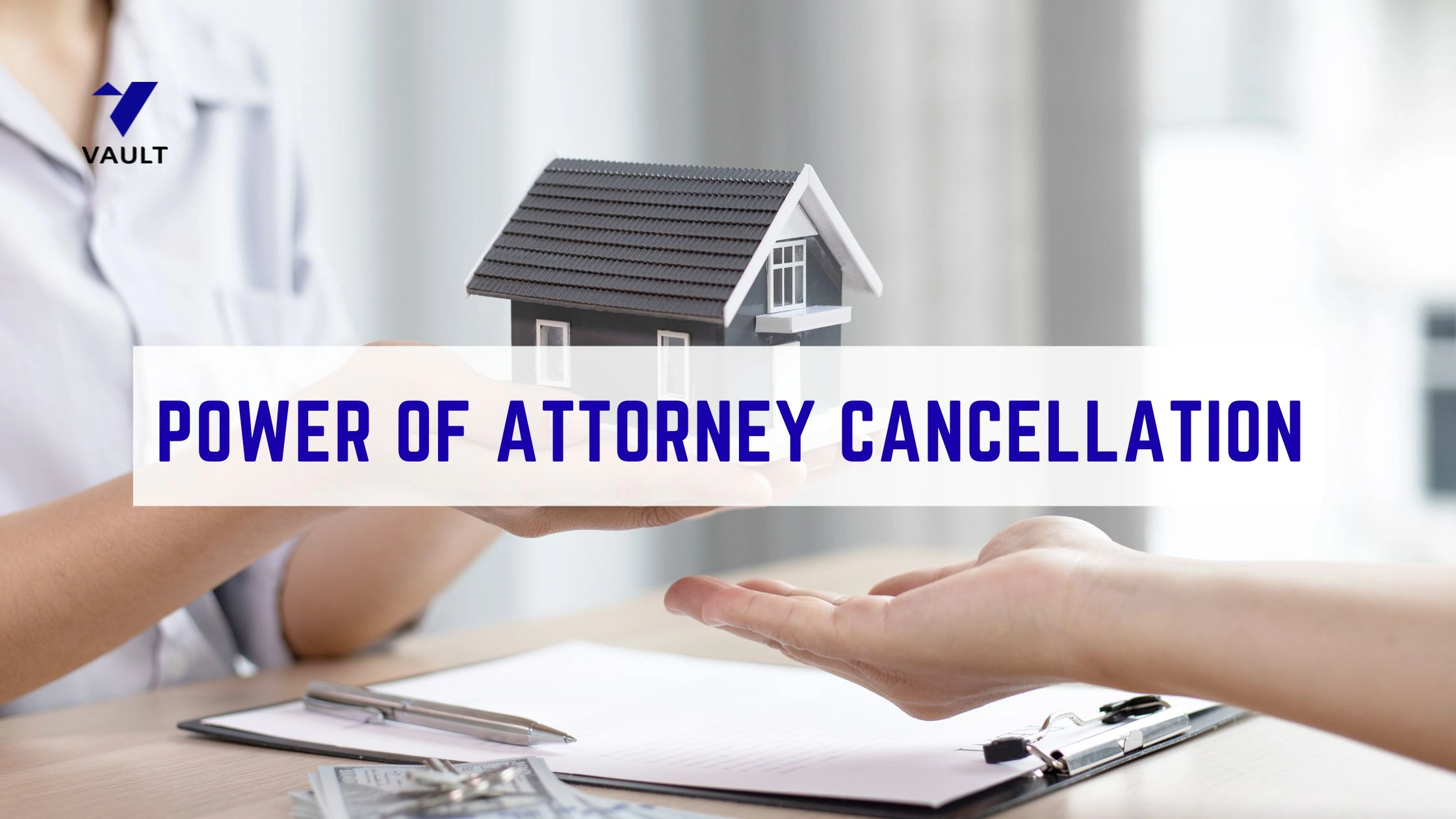 Power of Attorney Cancellation (Revocation Guide 2026)