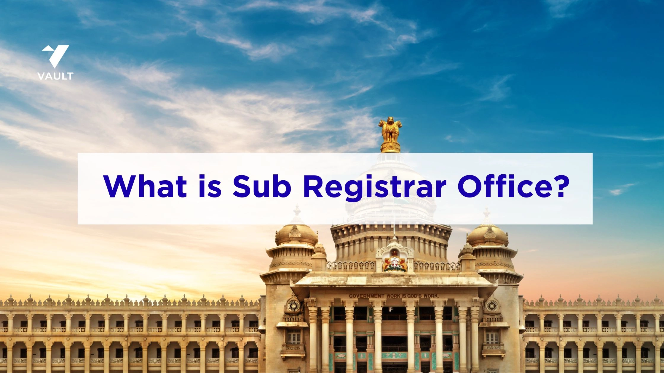 What is Sub Registrar Office: Services, Location and Bangalore Guide