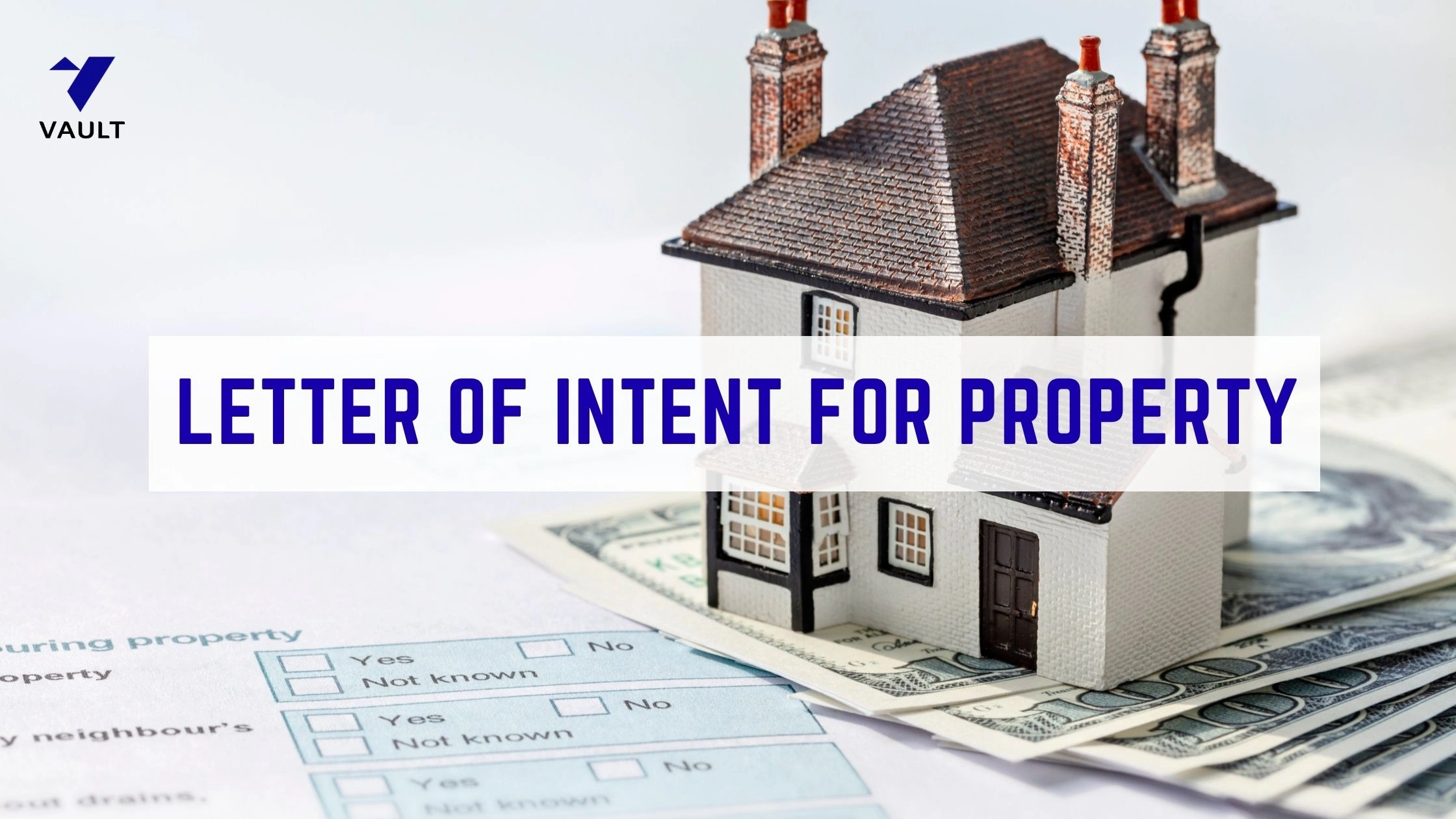 Letter of Intent to Purchase Property: Meaning and How to Write One