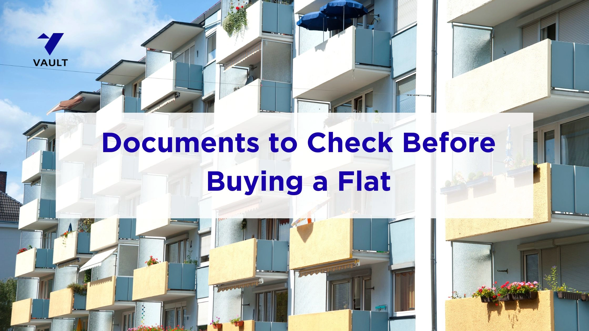 What are the Documents to Check Before Buying a Flat in Bangalore