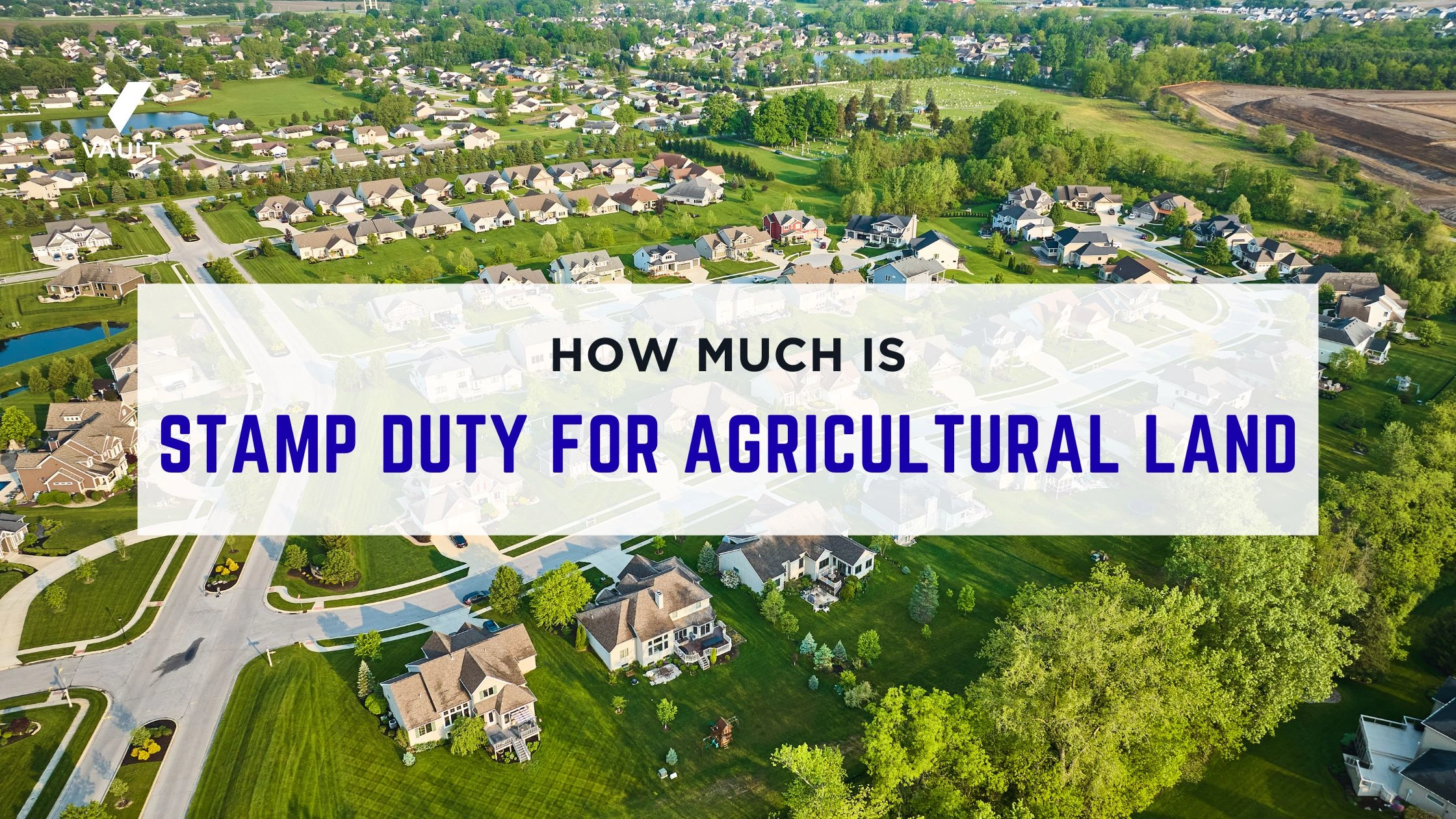 How Much is Stamp Duty for Agricultural Land in Bangalore?