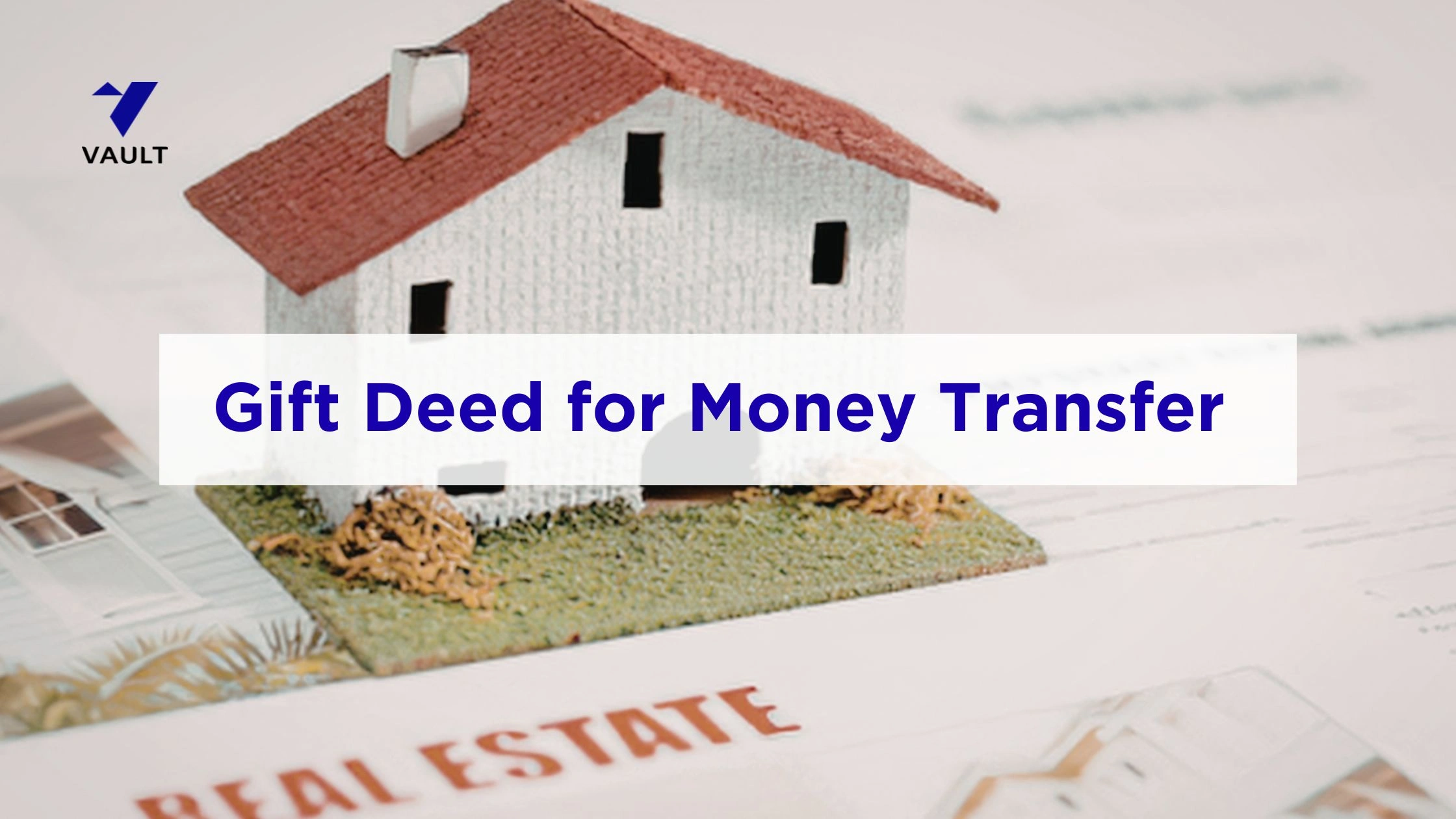 Gift Deed for Money Transfer: Meaning, Format, Steps and Example