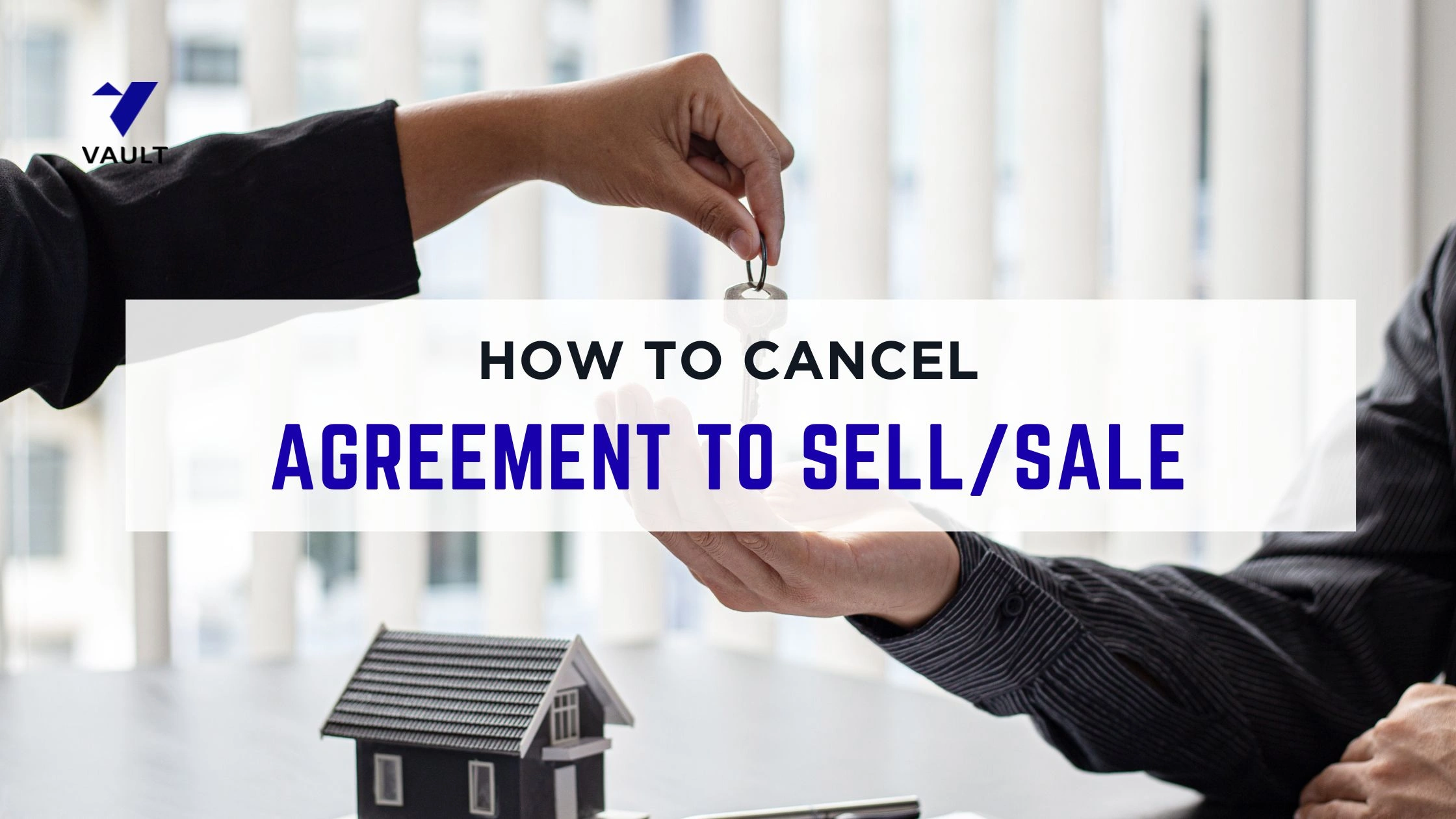 How to Cancel Agreement to Sell/ Sale Agreement (Format & Process 2026 Guide)